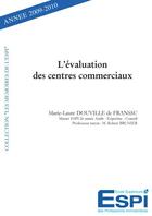 Couverture du livre « L'évaluation des centres commerciaux » de Marie-Laure Douville De Franssu aux éditions Edilivre