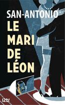 Couverture du livre « Le mari de leon » de San-Antonio/Carlier aux éditions 12-21