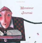 Couverture du livre « Monsieur journal » de Christine Kastl aux éditions Grandir