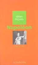 Couverture du livre « Napoléon » de Lentz T aux éditions Le Cavalier Bleu