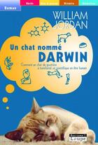 Couverture du livre « Un chat nomme Darwin » de William Jordan aux éditions Editions De La Loupe