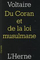 Couverture du livre « De l'alcoran et de la loi musulmane » de Voltaire aux éditions L'herne