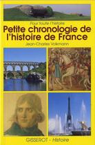 Couverture du livre « Petite chronologie de l'histoire de France » de Jean-Charles Volkmann aux éditions Gisserot