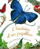 Couverture du livre « L'histoire d'un papillon » de Sylvia Long et Dianna Hutts Aston aux éditions Circonflexe