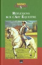 Couverture du livre « Reflexions sur l'art equestres » de Joao Oliveira aux éditions Edita Editions