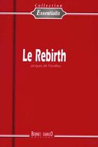 Couverture du livre « Rebirth N.36 (Le) » de Jacques De Panafieu aux éditions Bernet Danilo