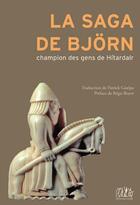 Couverture du livre « La saga de Björn ; champion des gens de Hitardalr » de Patrick Guelpa aux éditions L'echo Des Vagues