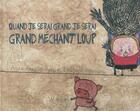 Couverture du livre « Quand je serai grand je serai grand mechant loup » de Balpe/Conesa aux éditions Winioux