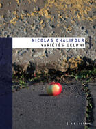 Couverture du livre « Varietes delphi » de Chalifour Nicolas aux éditions Les éditions Héliotrope