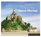 Couverture du livre « Le chant du Mont Saint-Michel » de Iegor Reznikoff aux éditions Bayard Musique