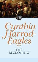 Couverture du livre « Dynasty 15: The Reckoning » de Harrod-Eagles Cynthia aux éditions Little Brown Book Group Digital