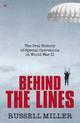 Couverture du livre « Behind The Lines » de Miller Russell aux éditions Random House Digital