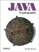 Couverture du livre « Java cryptography » de Jonathan Knudsen aux éditions O Reilly & Ass