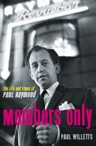 Couverture du livre « Members Only » de Paul Willetts aux éditions Profil Digital
