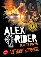 Couverture du livre « Alex Rider Tome 4 : jeu de tueur » de Anthony Horowitz aux éditions Le Livre De Poche Jeunesse