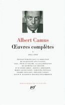 Couverture du livre « Oeuvres complètes Tome 1 ; 1931-1944 » de Albert Camus aux éditions Gallimard