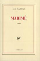 Couverture du livre « Marimé » de Anne Wiazemsky aux éditions Gallimard