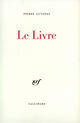 Couverture du livre « Le livre » de Pierre Guyotat aux éditions Gallimard (patrimoine Numerise)