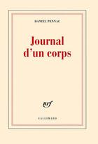 Couverture du livre « Journal d'un corps » de Daniel Pennac aux éditions Gallimard