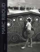 Couverture du livre « Marc Riboud » de Marc Riboud aux éditions Flammarion