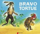 Couverture du livre « Bravo tortue » de Simon Francois aux éditions Pere Castor