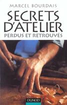 Couverture du livre « Secrets D'Atelier » de  aux éditions Dunod