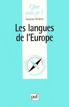 Couverture du livre « Les langues de l'Europe » de Jacques Allieres aux éditions Que Sais-je ?