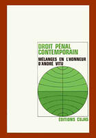 Couverture du livre « Droit pénal contemporain ; mélanges en l'honneur d'andré vitu » de  aux éditions Cujas