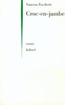 Couverture du livre « Croc-en-jambe » de Zocchetti Vanessa aux éditions Julliard