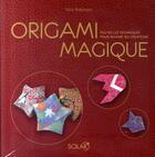 Couverture du livre « Origami magique - coffret » de Nick Robinson aux éditions Solar