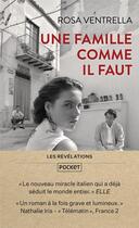 Couverture du livre « Une famille comme il faut » de Rosa Ventrella aux éditions Pocket