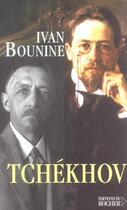 Couverture du livre « Tchekhov » de Ivan Bounine aux éditions Rocher