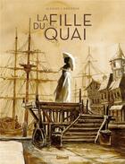 Couverture du livre « La fille du quai » de Alexine et Fabrice Meddour aux éditions Glenat