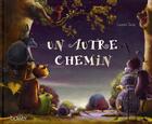 Couverture du livre « Un autre chemin » de Laurent Tardy aux éditions Bower