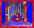 Couverture du livre « Le petit chaperon rouge ; conte provençal » de Caroline Capi et Veronique Pignatta aux éditions Audacia