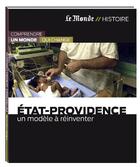 Couverture du livre « Etat-Providence ; un modèle à réinventer » de Michel Noblecourt aux éditions Le Monde
