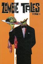 Couverture du livre « Zombie tales t.1 » de Joe R. Lansdale aux éditions French Eyes