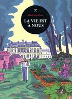 Couverture du livre « La vie est à nous » de Hadrien Klent aux éditions Le Tripode