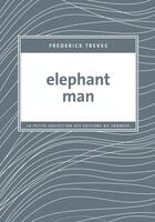 Couverture du livre « Elephant man » de Frederick Treves aux éditions Les Editions Du Sonneur