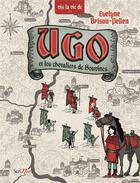 Couverture du livre « Ugo et les chevaliers de bouvines » de Evelyne Brisou-Pellen aux éditions Scrineo