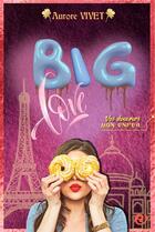 Couverture du livre « Big love » de Aurore Vivet aux éditions Forbidden