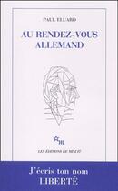 Couverture du livre « Au rendez-vous allemand » de Paul Eluard aux éditions Minuit