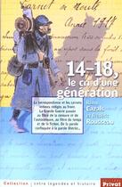 Couverture du livre « 14-18 ; le cri d'une generation » de Rousseau aux éditions Privat