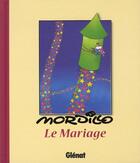 Couverture du livre « Le mariage » de Mordillo aux éditions Glenat