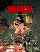 Couverture du livre « Vietnam Tome 1 ; la voie du Bouddha » de Frederic Brremaud et Chico Pacheco aux éditions Glenat