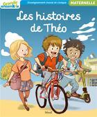 Couverture du livre « Les histoires de Téo ; maternelle » de  aux éditions Mame