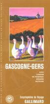 Couverture du livre « Gascogne-gers - auch, condom, vic-fezensac, mirande, lectoure » de  aux éditions Gallimard-loisirs