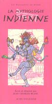 Couverture du livre « La mythologie indienne » de Jean-Charles Blanc aux éditions Actes Sud
