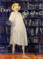 Couverture du livre « Don Quichotte » de Miguel De Cervantes Saavedra et Vassilev Svetline et Maria Angelidou et Jean-Louis Boutefeu aux éditions Milan