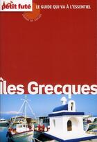 Couverture du livre « GUIDE PETIT FUTE ; CARNETS DE VOYAGE ; îles grecques (édition 2011) » de  aux éditions Le Petit Fute